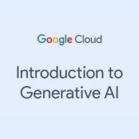 Free Introduction to Generative AI Course by Google