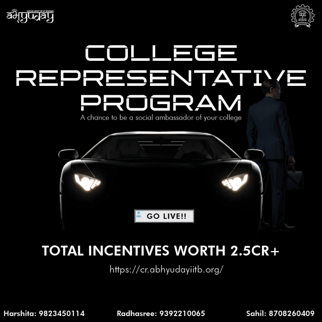 College Representative Program by Abhyuday, IIT Bombay [Very Exciting Incentives]: Register Now!