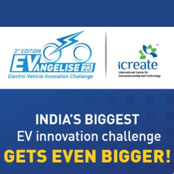 EVangelise '23 - India's Biggest EV Innovation Challenge by iCreate