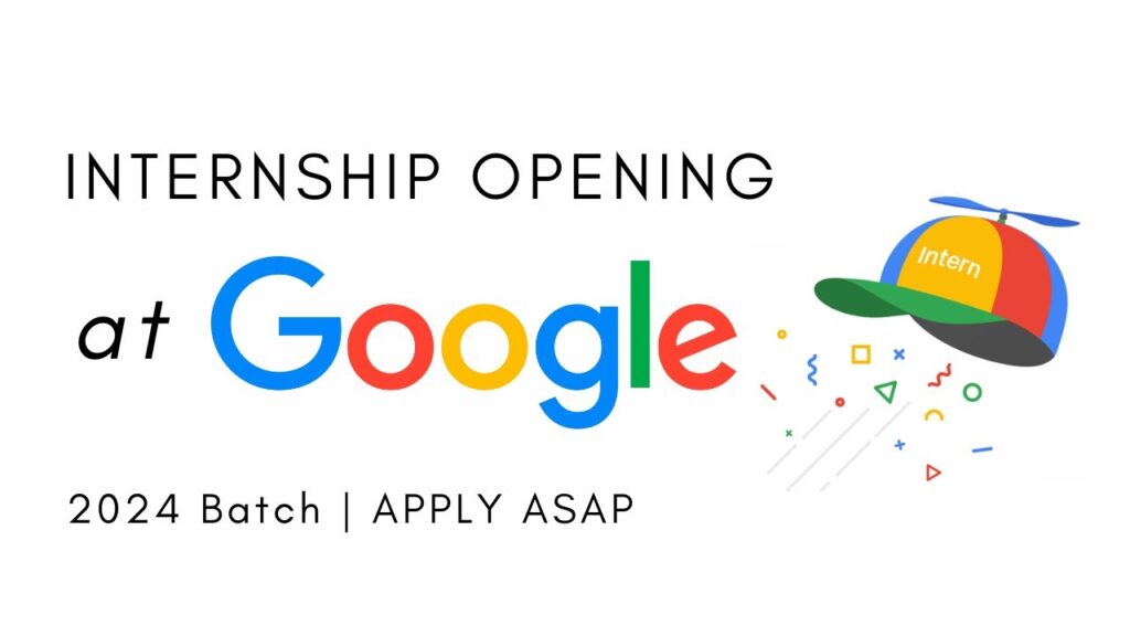 Google Internships 2024 in the World