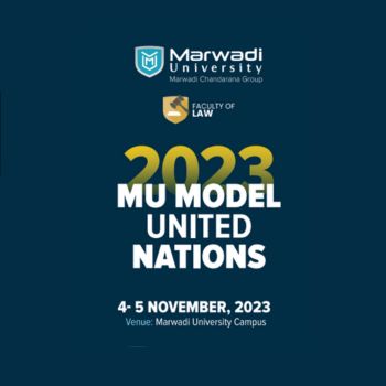 National Model United Nations Competition by the Marwadi University, Rajkot