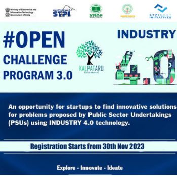 Open Challenge Program 3.0: Digital Transformation of PSUs through Industry 4.0 by STPI