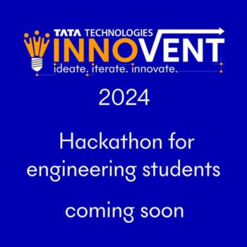 Tata Technologies InnoVent Hackathon 2024