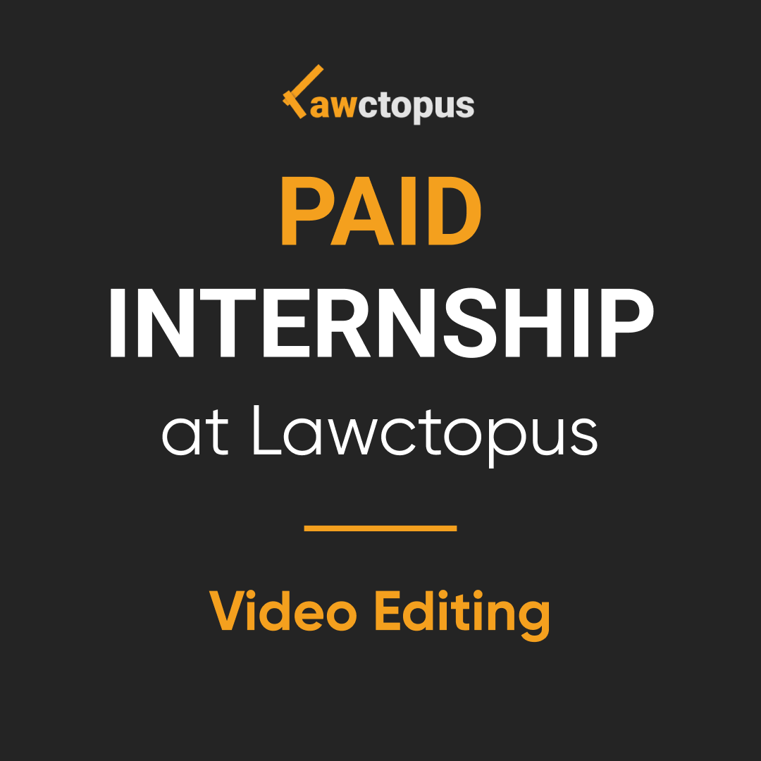 Video Editing Internship at Lawctopus