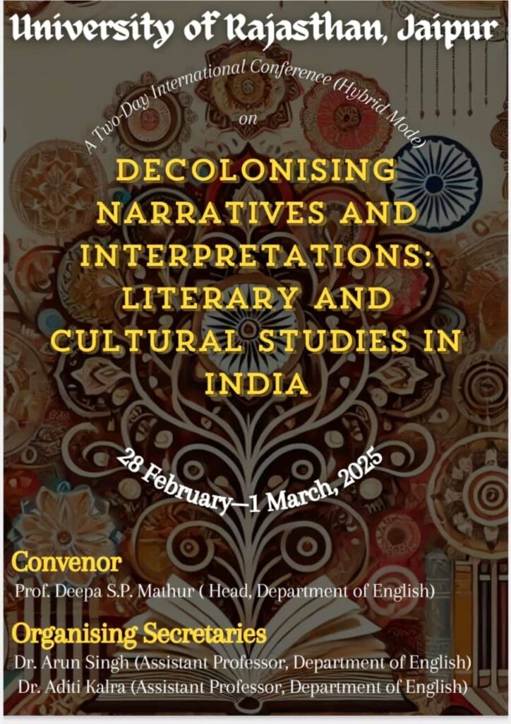 UOR International Conference on Decolonising Literary Studies by Department of English, University of Rajasthan