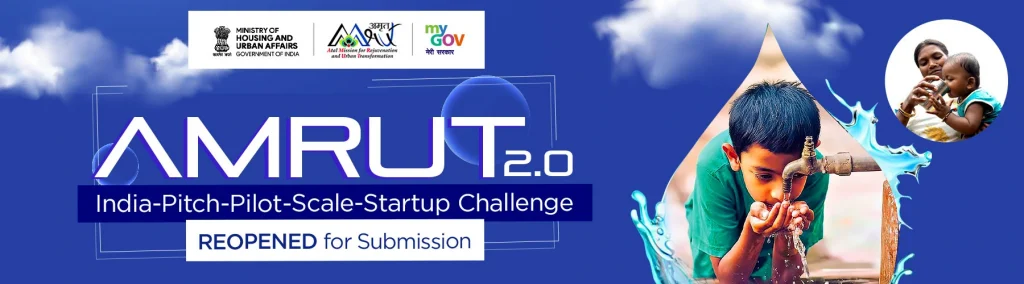 AMRUT 2.0 India-Pitch-Pilot-Scale-Startup Challenge by MoHUA